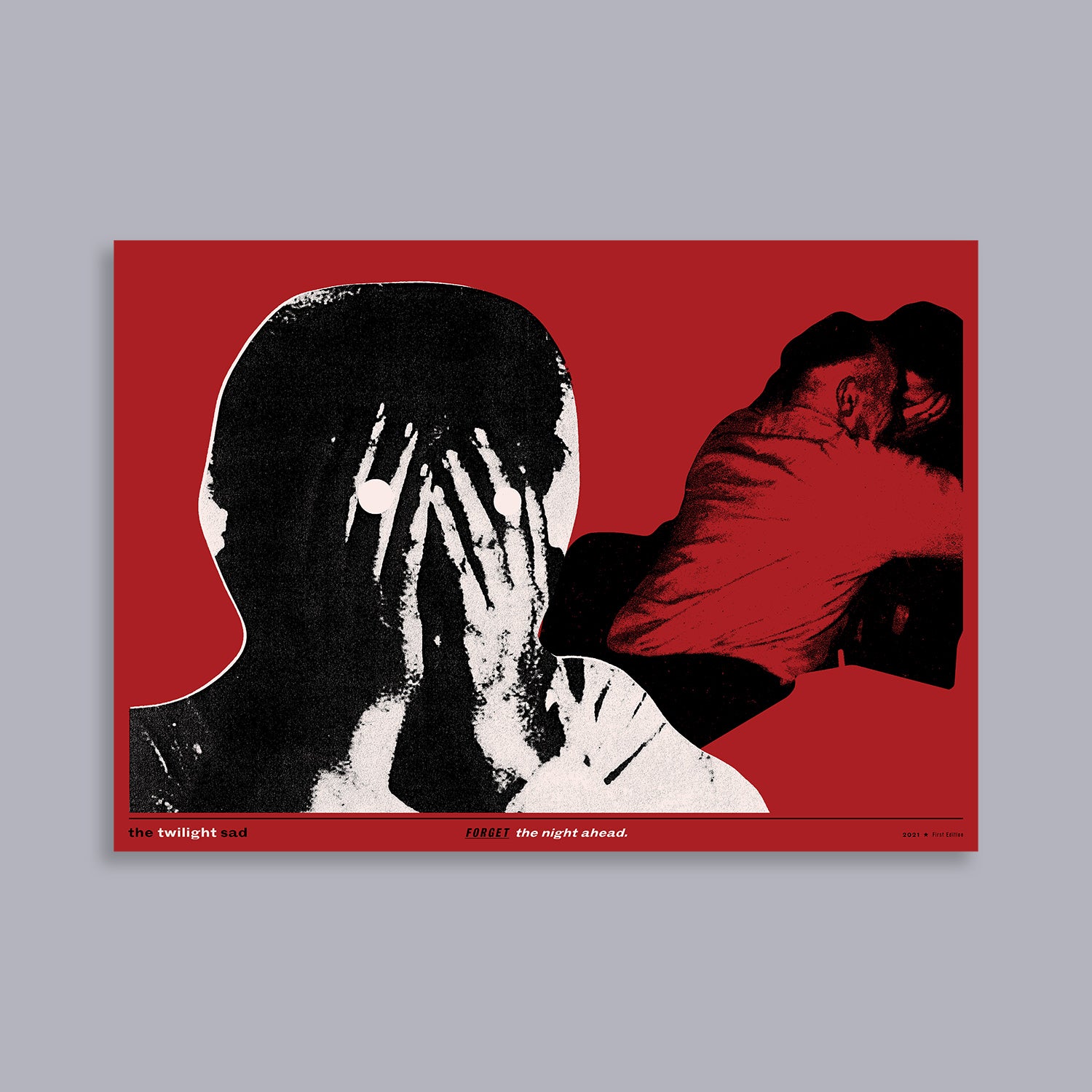 Forget The Night Ahead Screen Print