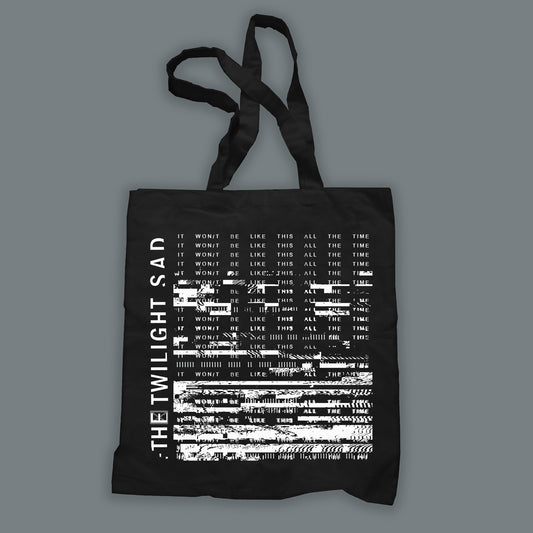 IT WON'T BE LIKE THIS ALL THE TIME | Tote Bag